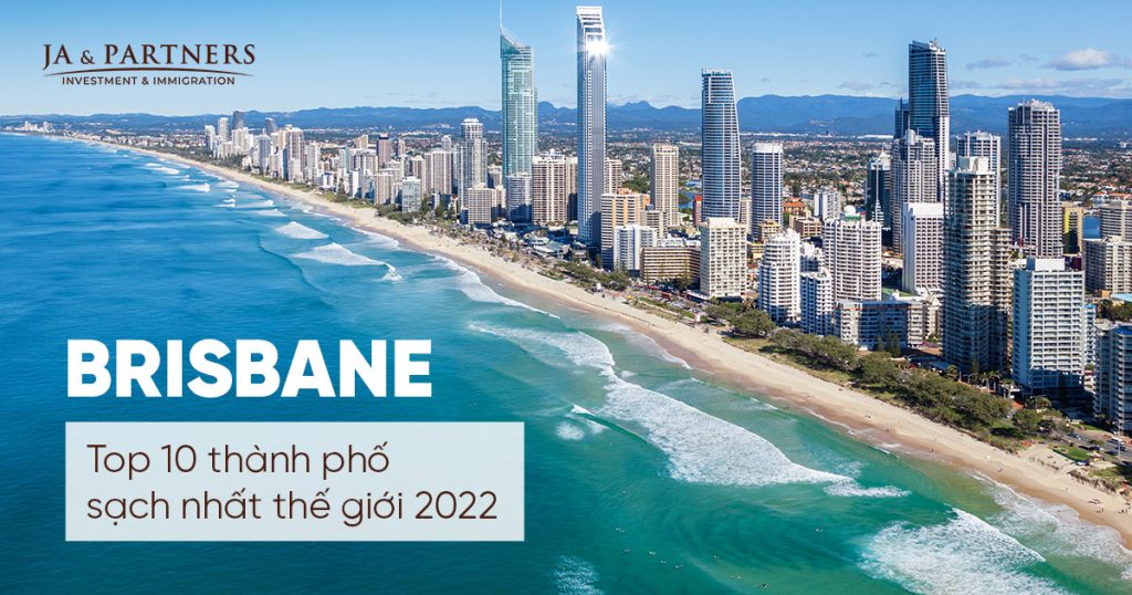 Brisbane là một trong những thành phố sạch nhất thế giới