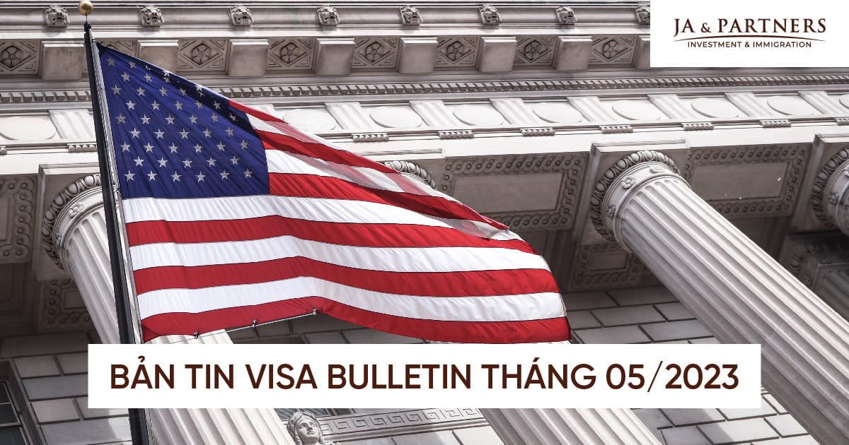 Bản tin visa bulletin tháng 05/2023