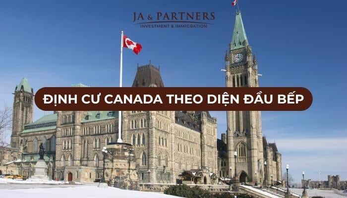 Định cư Canada diện đầu bếp: Phát triển con đường sự nghiệp 