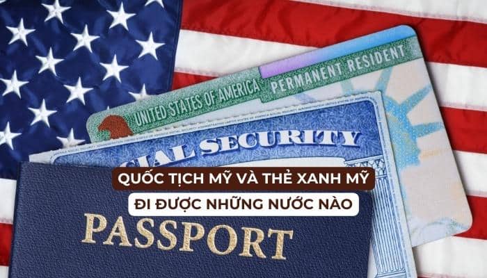 Quốc tịch Mỹ được miễn visa những nước nào
